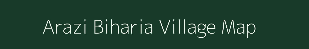 Arazi Biharia village map in West Bengal