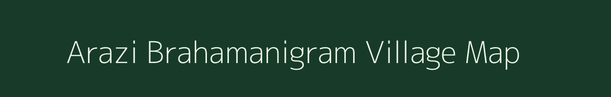 Arazi Brahamanigram village map in West Bengal