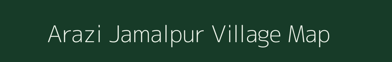 Arazi Jamalpur village map in West Bengal