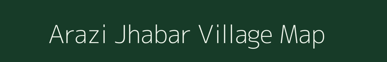 Arazi Jhabar village map in Uttar Pradesh