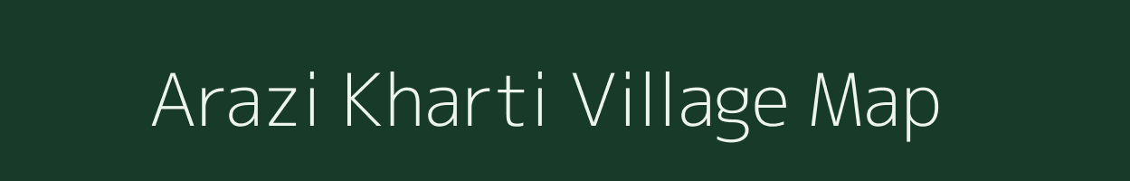 Arazi Kharti village map in Jharkhand