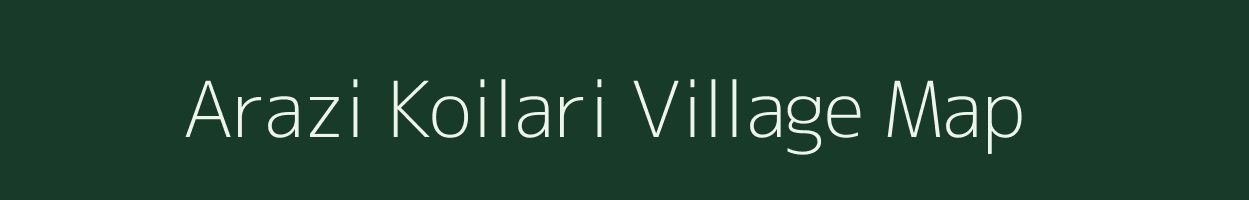 Arazi Koilari village map in Uttar Pradesh