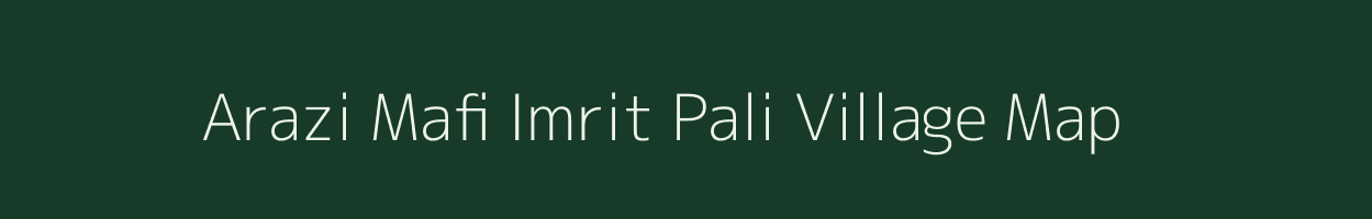 Arazi Mafi Imrit Pali village map in Uttar Pradesh