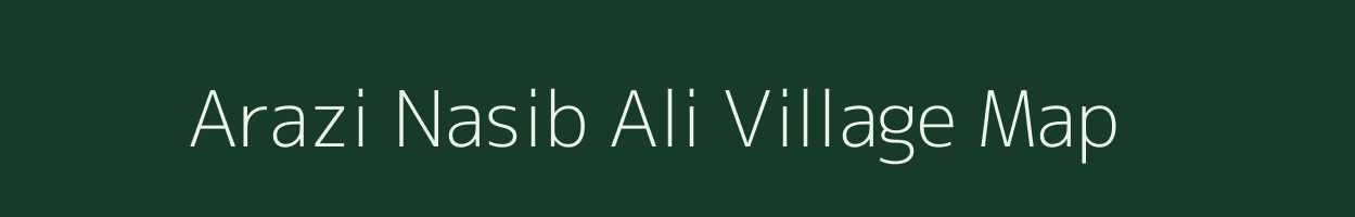 Arazi Nasib Ali village map in Uttar Pradesh