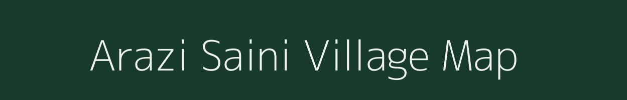 Arazi Saini village map in Bihar