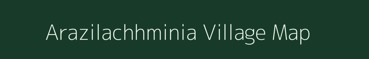 Arazilachhminia village map in Bihar