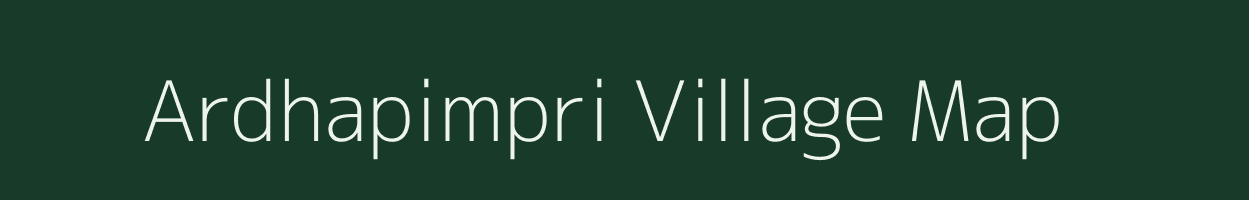 Ardhapimpri village map in Maharashtra