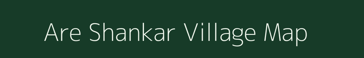 Are Shankar village map in Karnataka