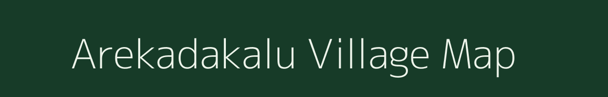 Arekadakalu village map in Karnataka