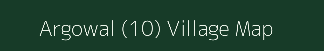 Argowal (10) village map in Punjab