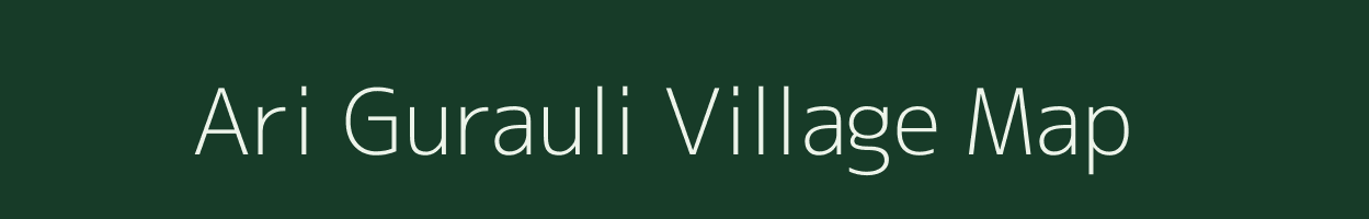 Ari Gurauli village map in Uttarakhand