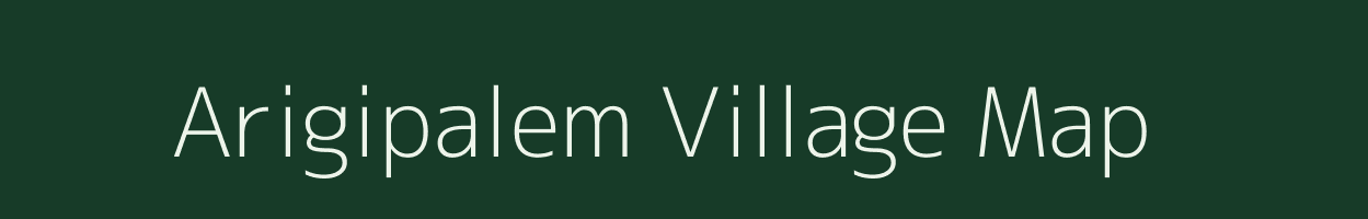 Arigipalem village map in Andhra Pradesh