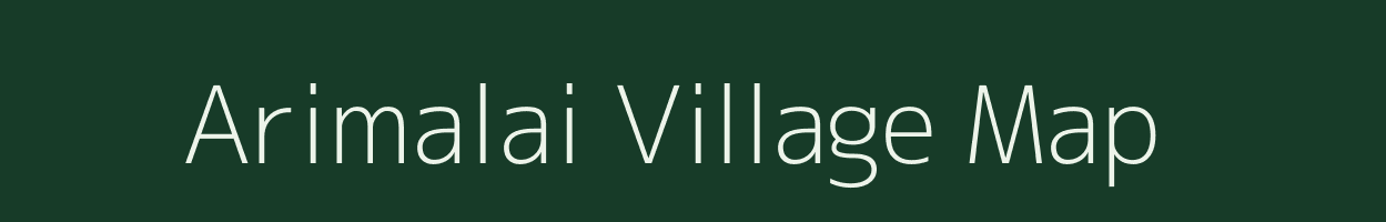 Arimalai village map in Tamil Nadu