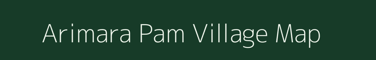 Arimara Pam village map in Assam