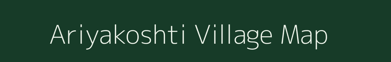 Ariyakoshti village map in Tamil Nadu