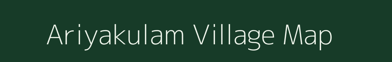Ariyakulam village map in Tamil Nadu