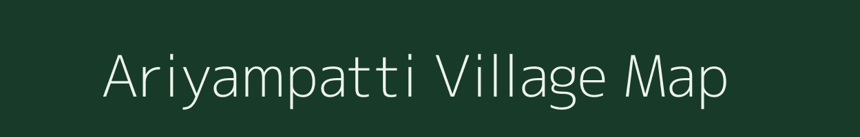 Ariyampatti village map in Tamil Nadu