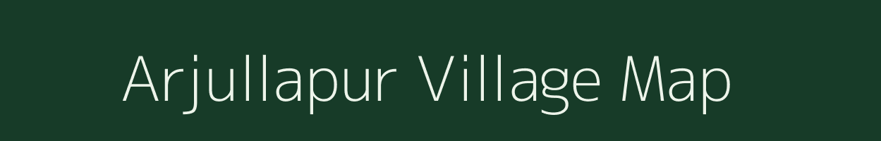 Arjullapur village map in West Bengal