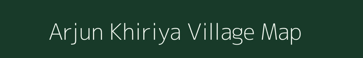 Arjun Khiriya village map in Uttar Pradesh