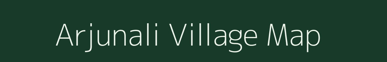 Arjunali village map in Maharashtra