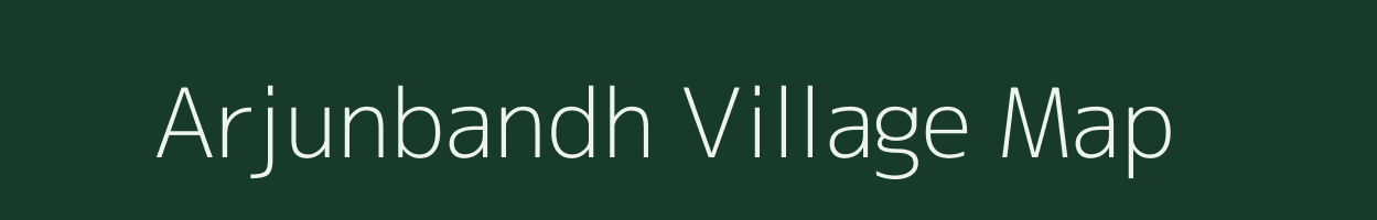 Arjunbandh village map in Jharkhand