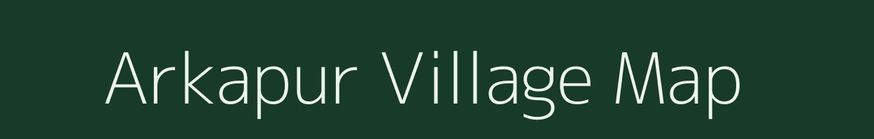 Arkapur village map in Uttar Pradesh