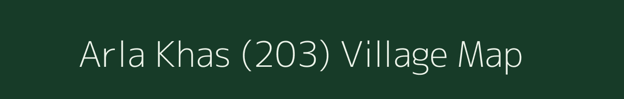 Arla Khas (203) village map in Himachal Pradesh