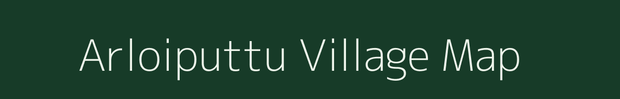 Arloiputtu village map in Andhra Pradesh