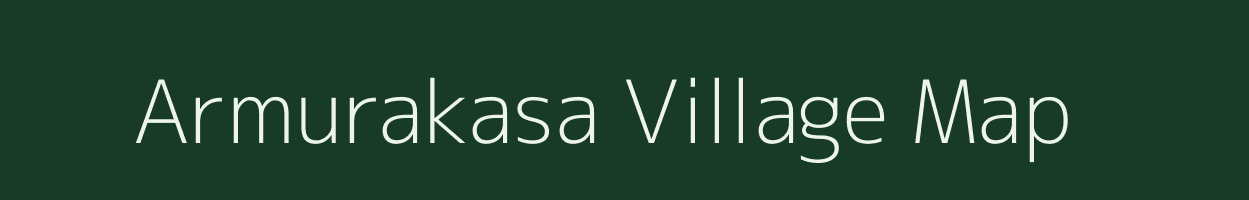 Armurakasa village map in Maharashtra