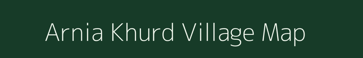 Arnia Khurd village map in Uttar Pradesh