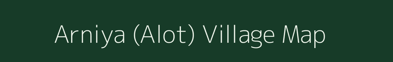 Arniya (Alot) village map in Madhya Pradesh