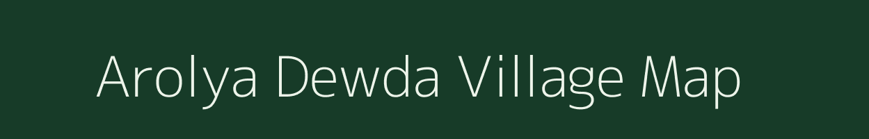 Arolya Dewda village map in Madhya Pradesh