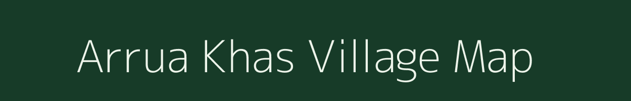 Arrua Khas village map in Uttar Pradesh