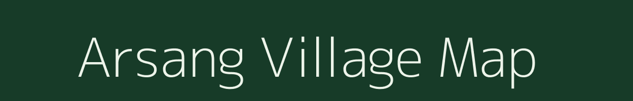 Arsang village map in Arunachal Pradesh