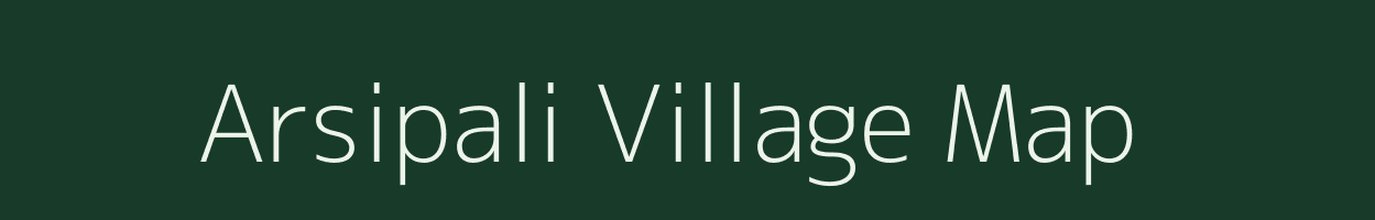 Arsipali village map in Chhattisgarh