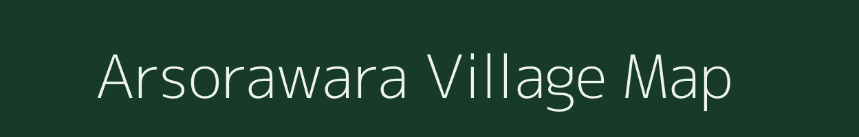 Arsorawara village map in Rajasthan