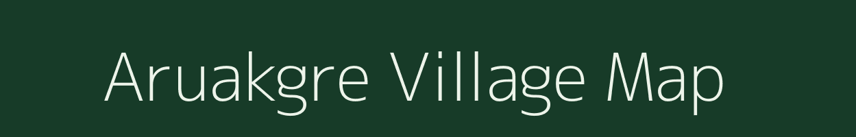 Aruakgre village map in Meghalaya