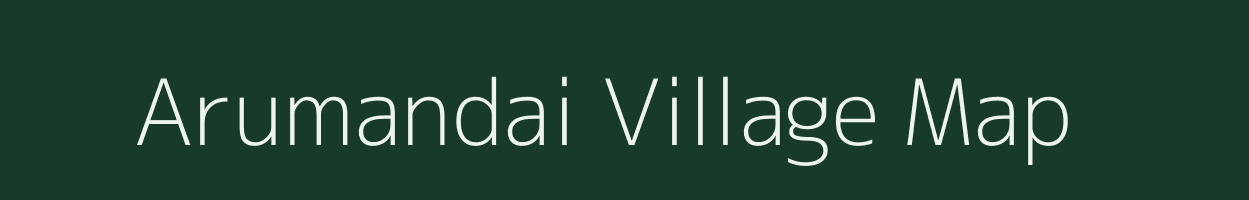 Arumandai village map in Tamil Nadu
