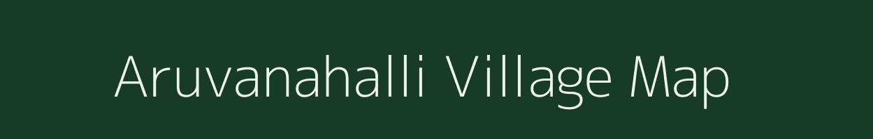 Aruvanahalli village map in Karnataka