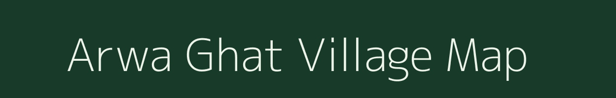 Arwa Ghat village map in Uttar Pradesh