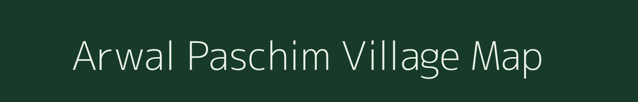 Arwal Paschim village map in Uttar Pradesh