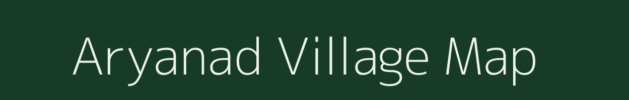 Aryanad village map in Kerala