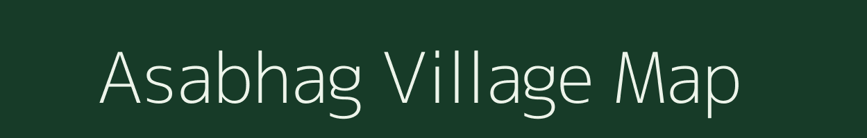 Asabhag village map in Bihar