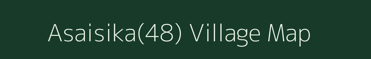 Asaisika(48) village map in Haryana