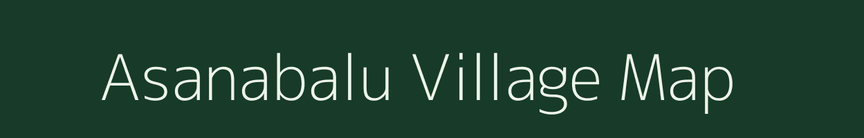 Asanabalu village map in Karnataka