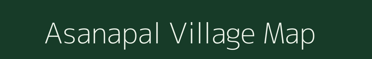 Asanapal village map in Odisha