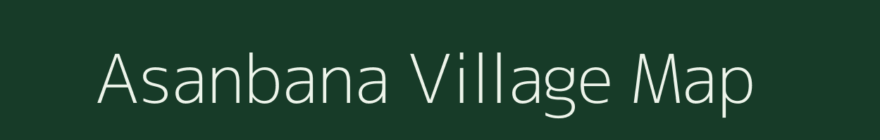 Asanbana village map in Jharkhand