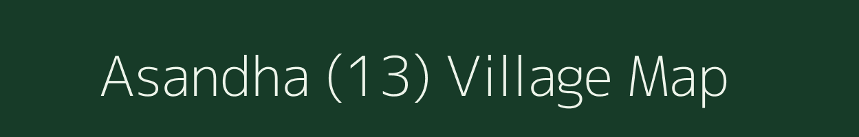 Asandha (13) village map in Himachal Pradesh