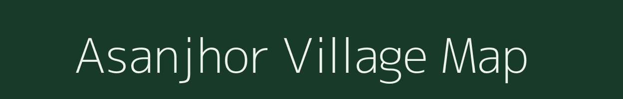 Asanjhor village map in West Bengal