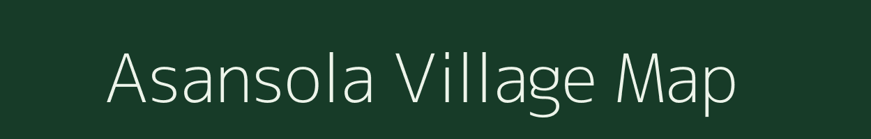 Asansola village map in West Bengal